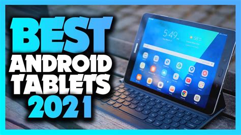 best android tablet 2021|Best Android tablet .